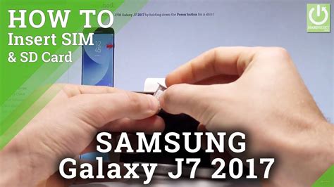 How to Insert SIM & SD in SAMSUNG Galaxy J7 2017 .